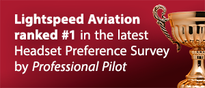 Lightspeed Rated Best in Professional Pilot Headset Preference Survey Lightspeed Rated Best in Professional Pilot Headset Preference Survey