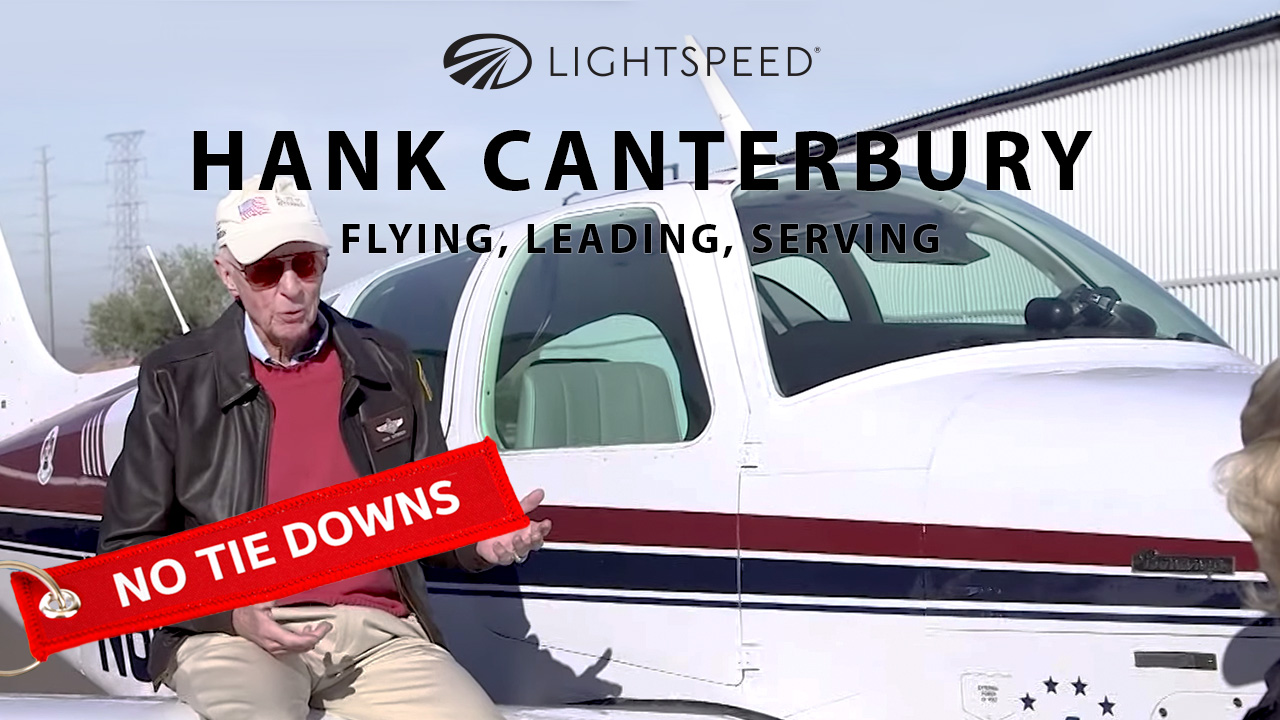 Aviation No Tie Downs: A lifetime of flying and serving with Hank Canterbury