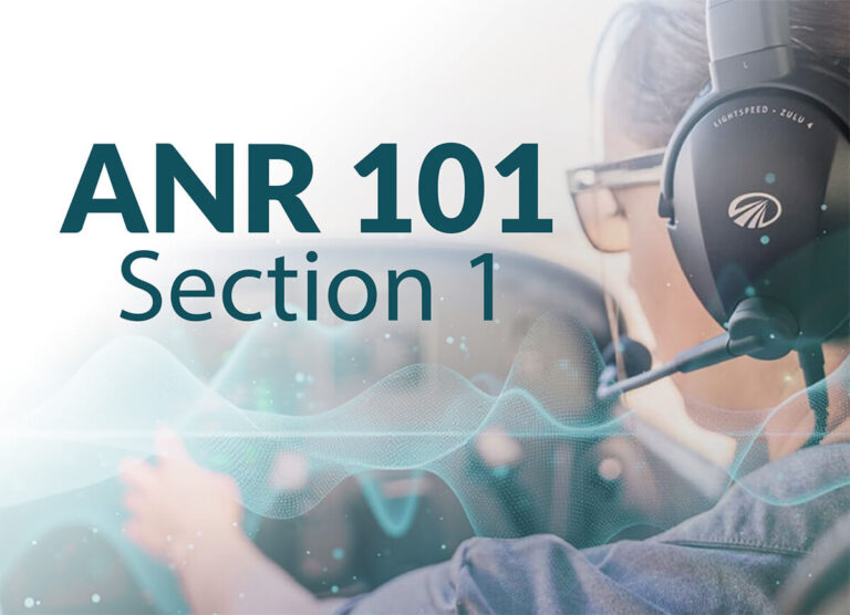 Lightspeed Aviation ANR 101: Section 1