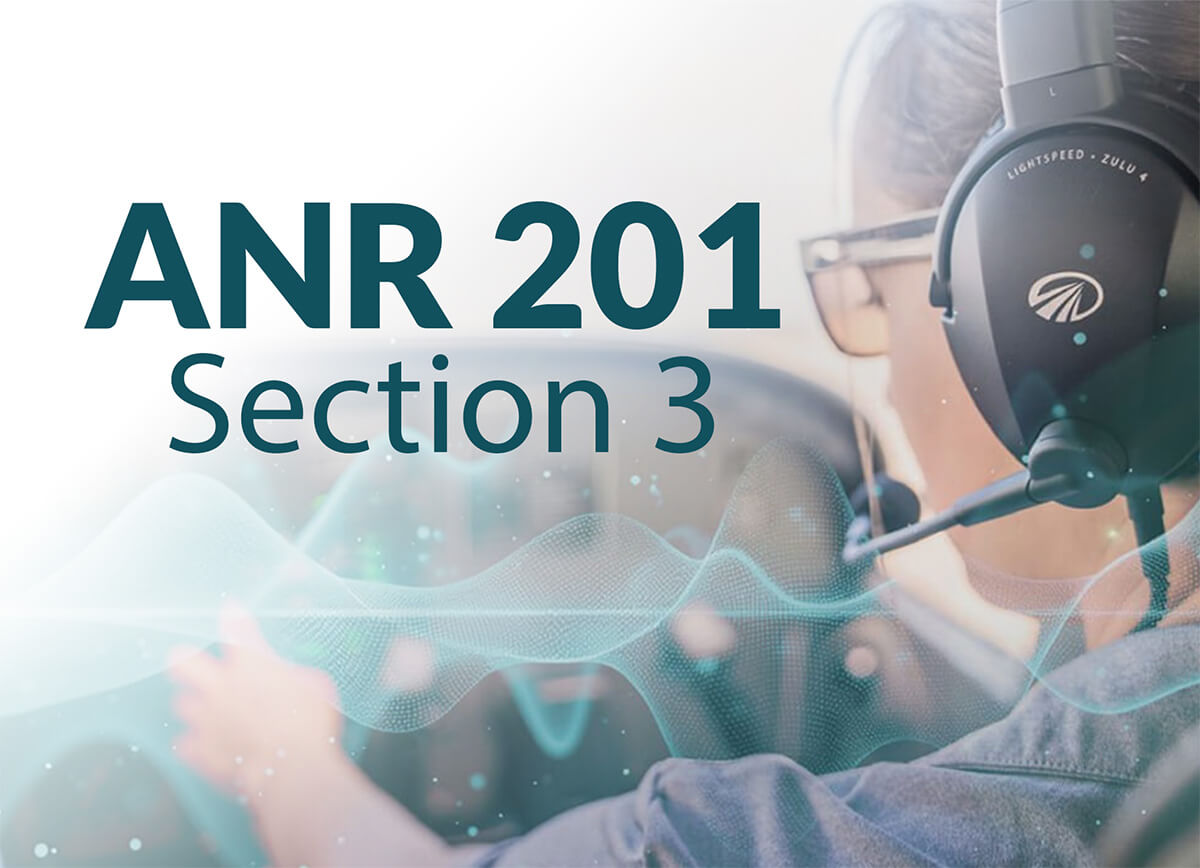ANR 201: Section 3 – Acoustic Design Tradeoffs